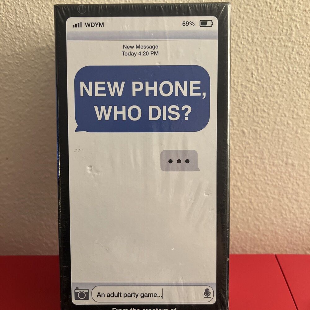 New Phone, Who Dis? Adult Party Game - New and Sealed 3-20 Players